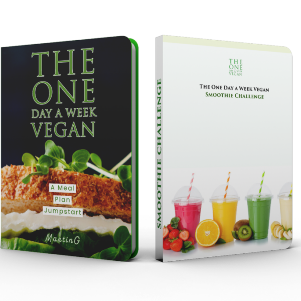 The One Day a Week Vegan: A Meal Plan Jumpstart